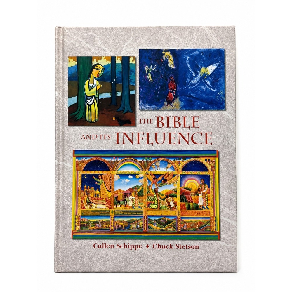 The Bible and Its Influence Cullen Schippe Chuck Stetson 2006 Hardcover BLP